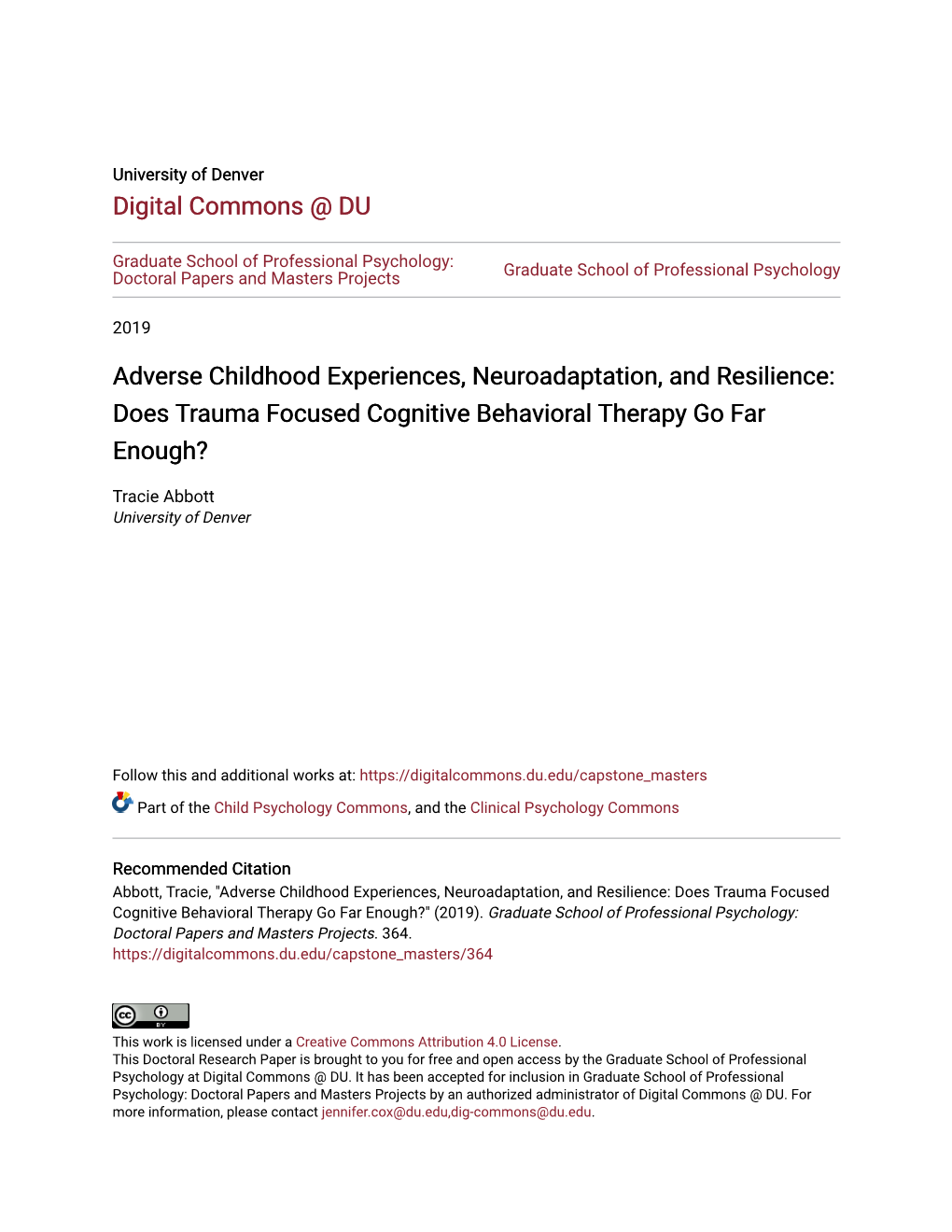 Adverse Childhood Experiences, Neuroadaptation, and Resilience: Does Trauma Focused Cognitive Behavioral Therapy Go Far Enough?