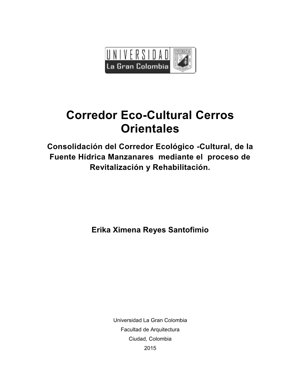 Corredor Eco-Cultural Cerros Orientales