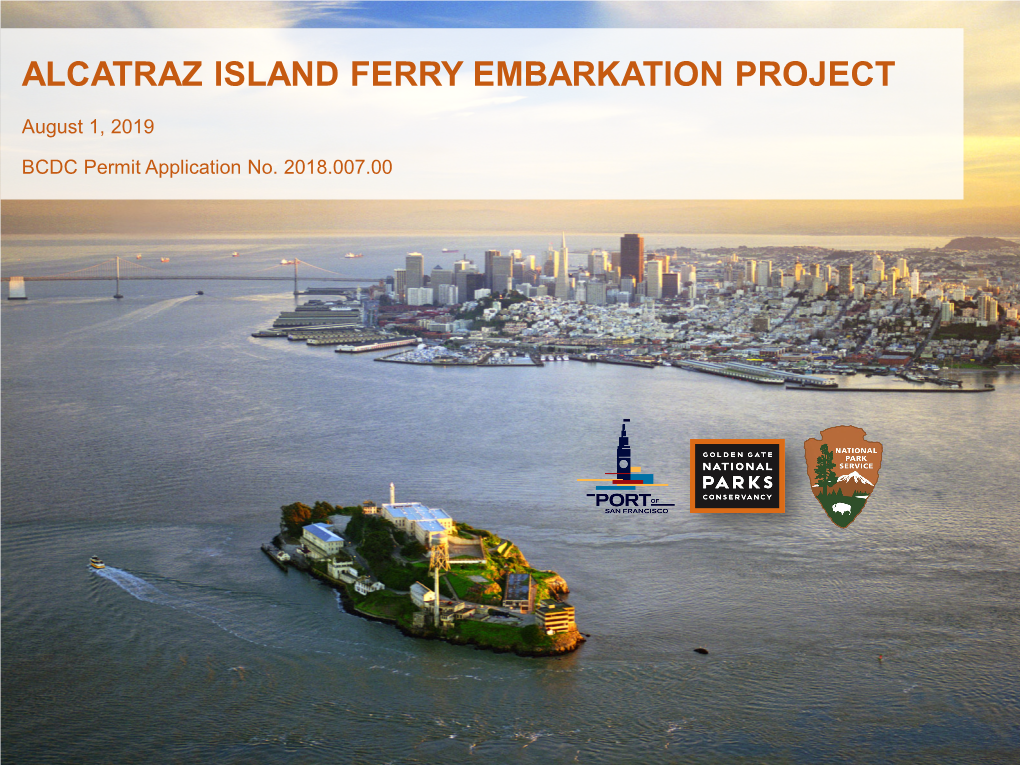 Alcatraz Islandferry Embarkation Project