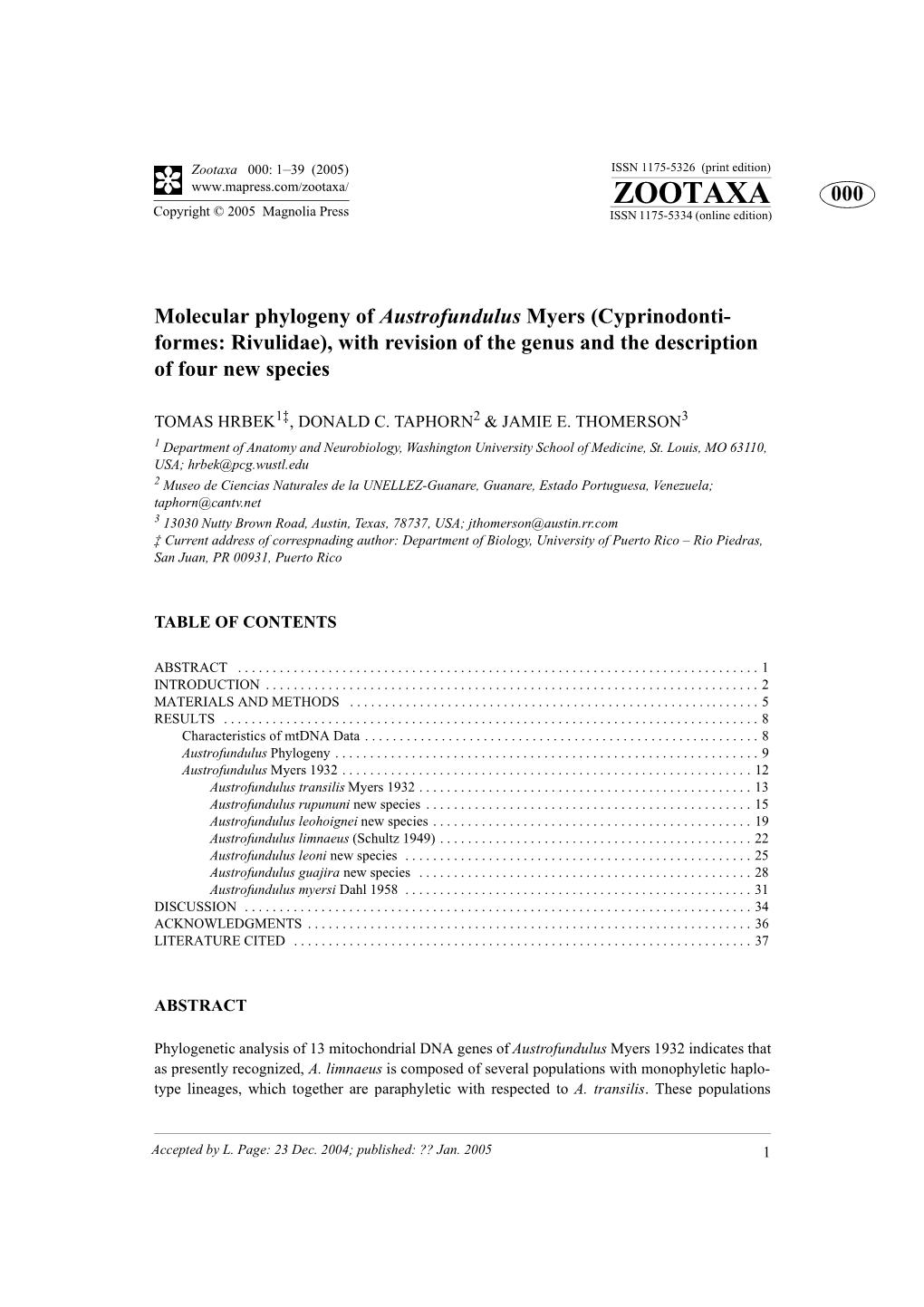 Zootaxa 000: 1–39 (2005) ISSN 1175-5326 (Print Edition) ZOOTAXA 000 Copyright © 2005 Magnolia Press ISSN 1175-5334 (Online Edition)