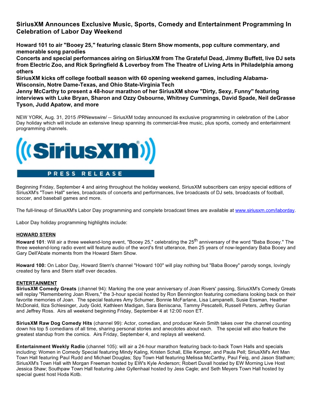 Siriusxm Announces Exclusive Music, Sports, Comedy and Entertainment Programming in Celebration of Labor Day Weekend