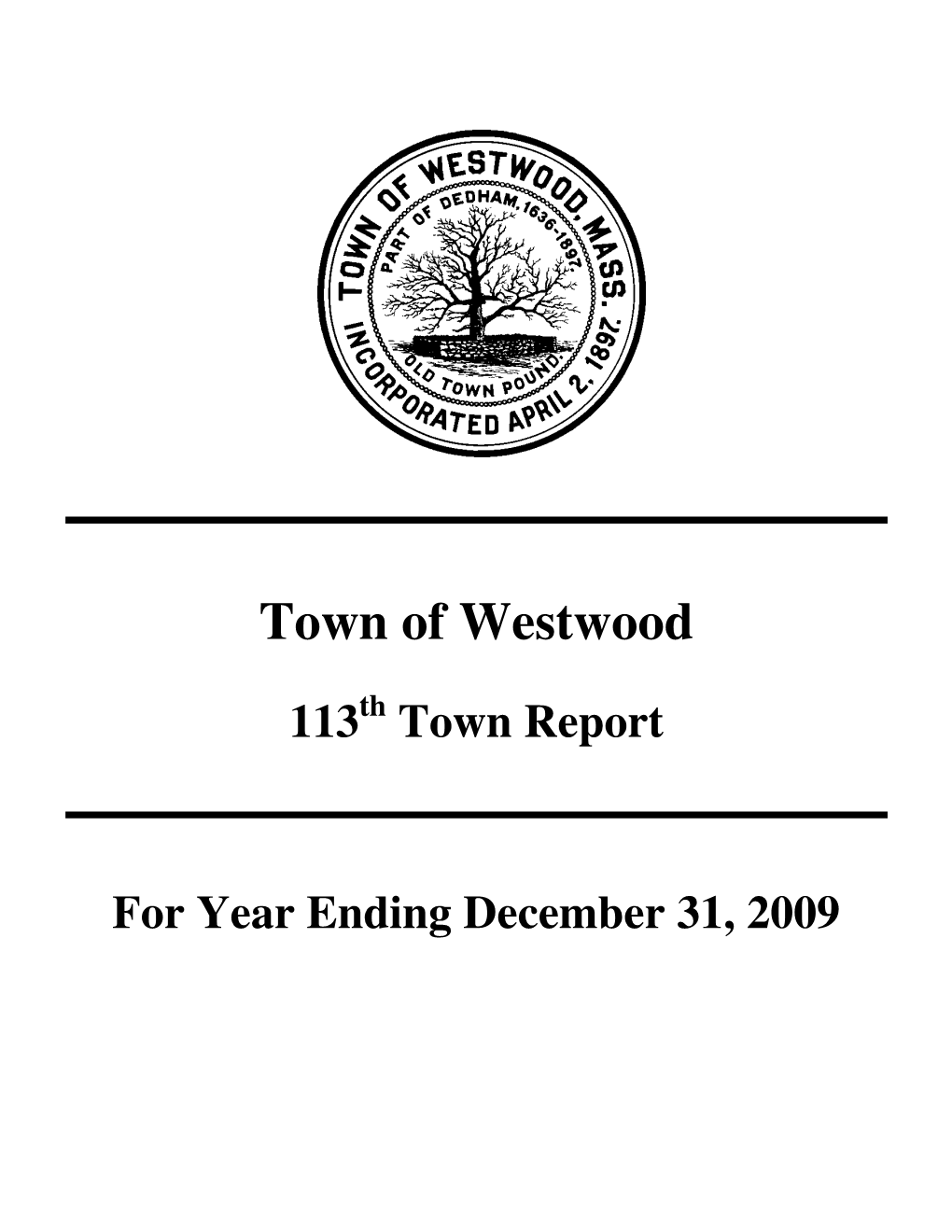 Town Report for Year Ending December 31, 2009