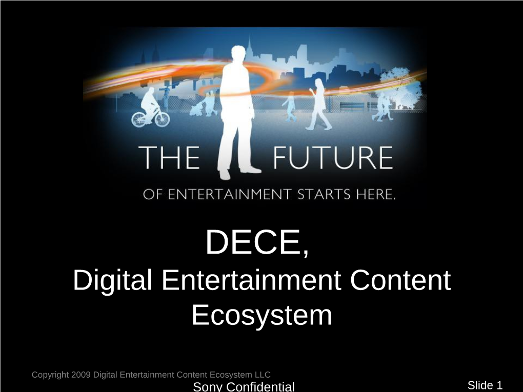 Digital Entertainment Content Ecosystem