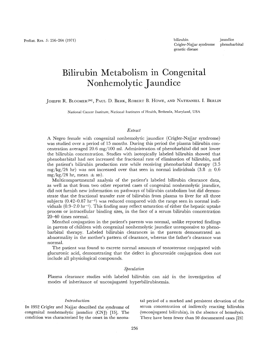 Bilirubin Metabolism in Congenital Nonhemolytic Jaundice