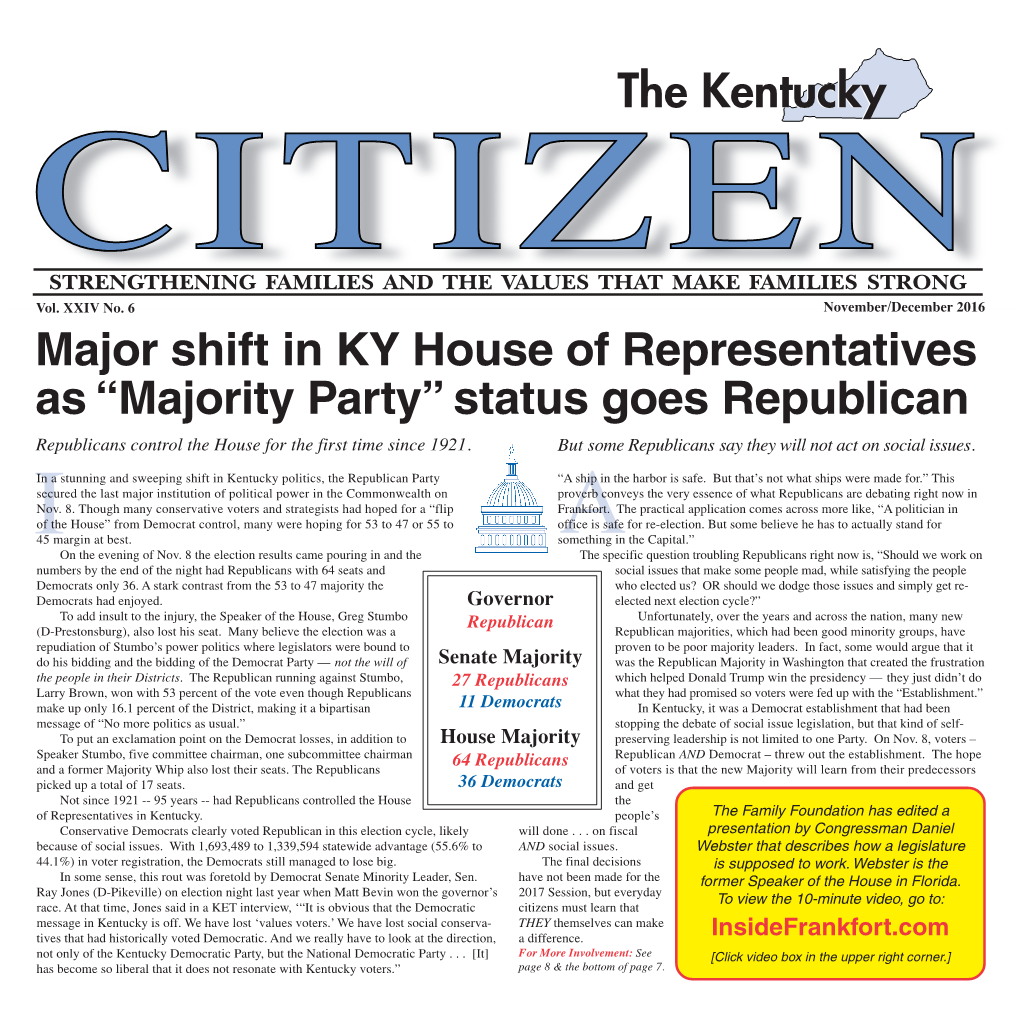 The Kentucky Major Shift in KY House of Representatives As “Majority