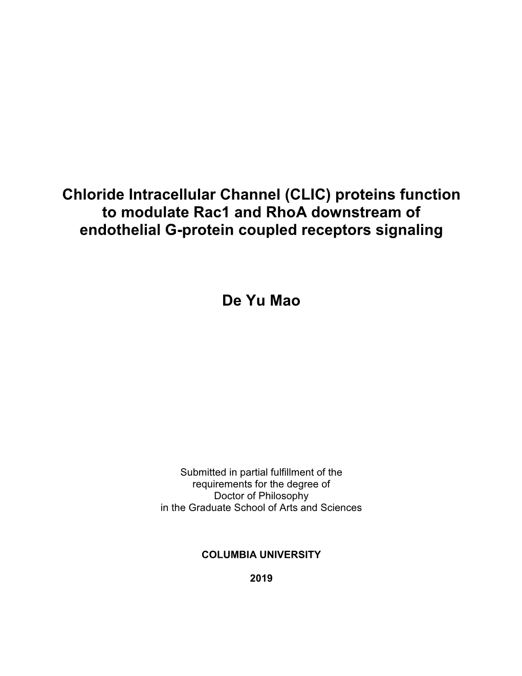 Chloride Intracellular Channel (CLIC) Proteins Function to Modulate Rac1 and Rhoa Downstream of Endothelial G-Protein Coupled Receptors Signaling