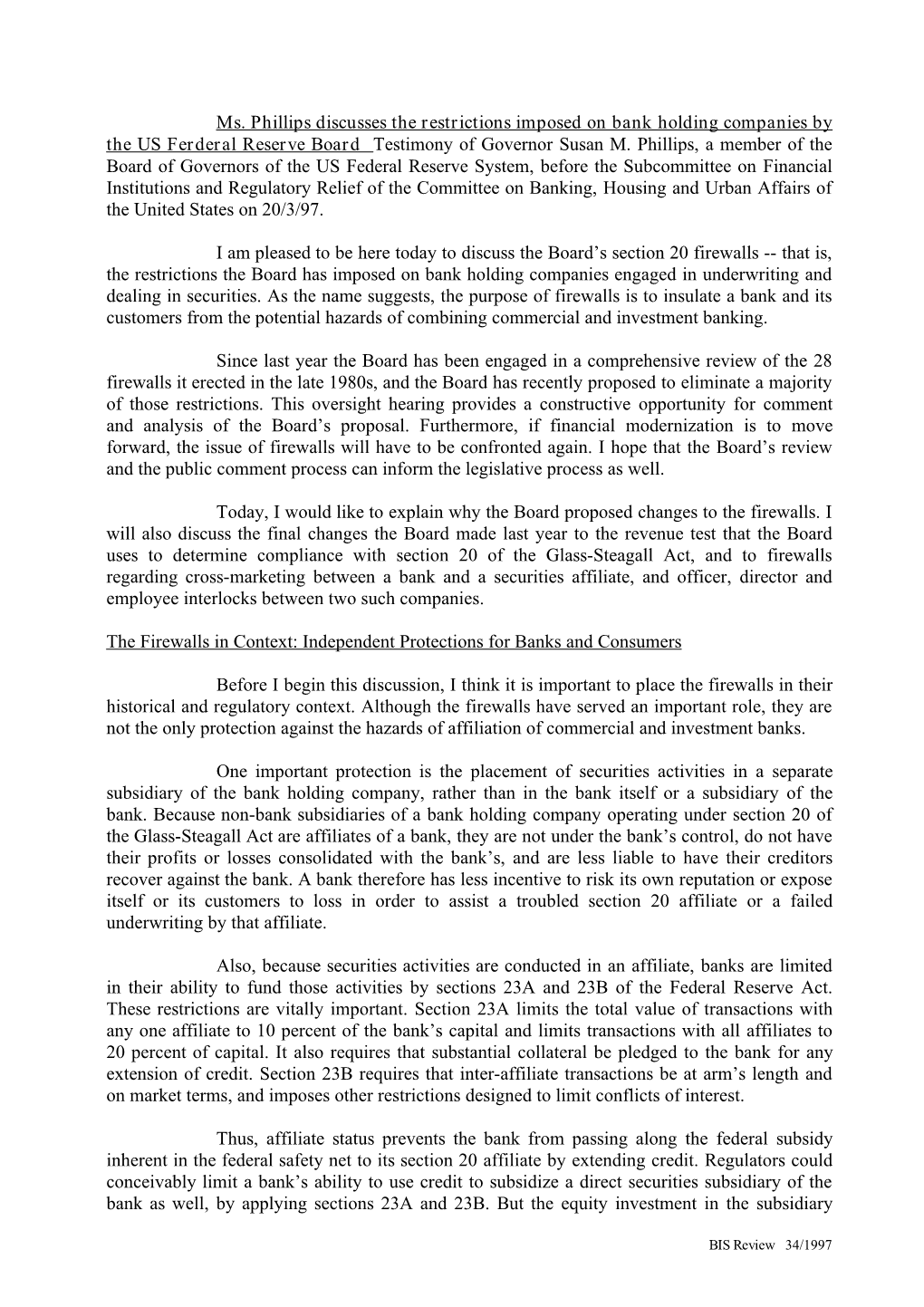 Ms. Phillips Discusses the Restrictions Imposed on Bank Holding Companies by the US Ferderal Reserve Board Testimony of Governor Susan M