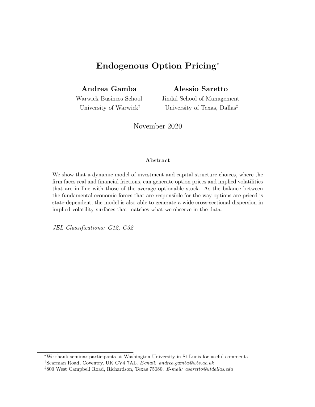 Endogenous Option Pricing∗