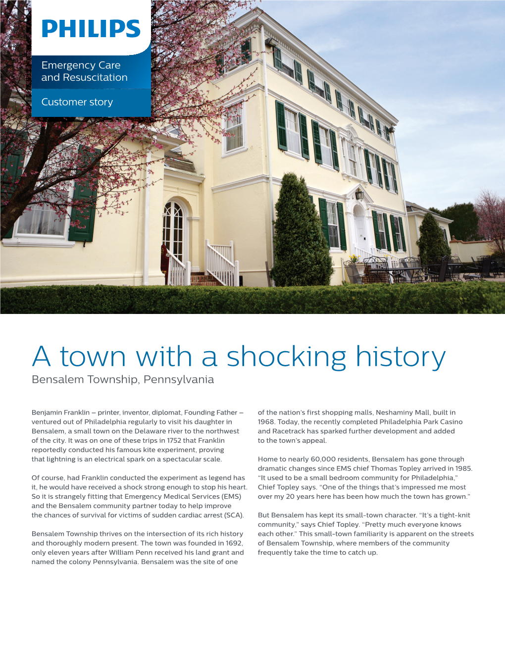 A Town with a Shocking History Bensalem Township, Pennsylvania