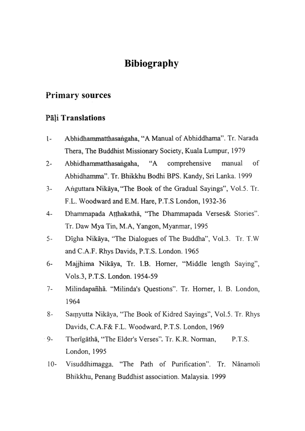 Bibiography Primary Sources Pali Translations