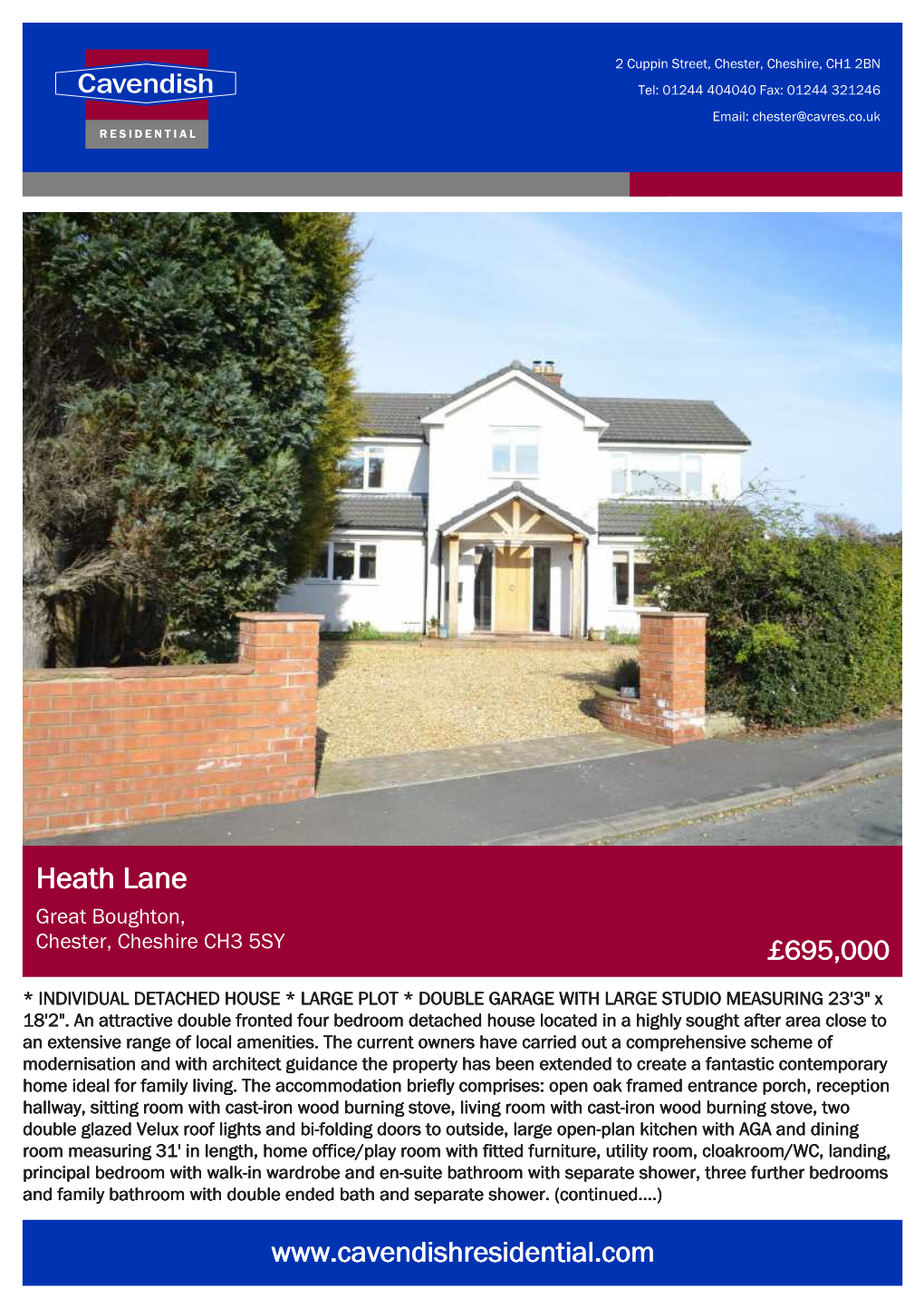 Heath Lane Great Boughton, Chester, Cheshire CH3 5SY £695,000