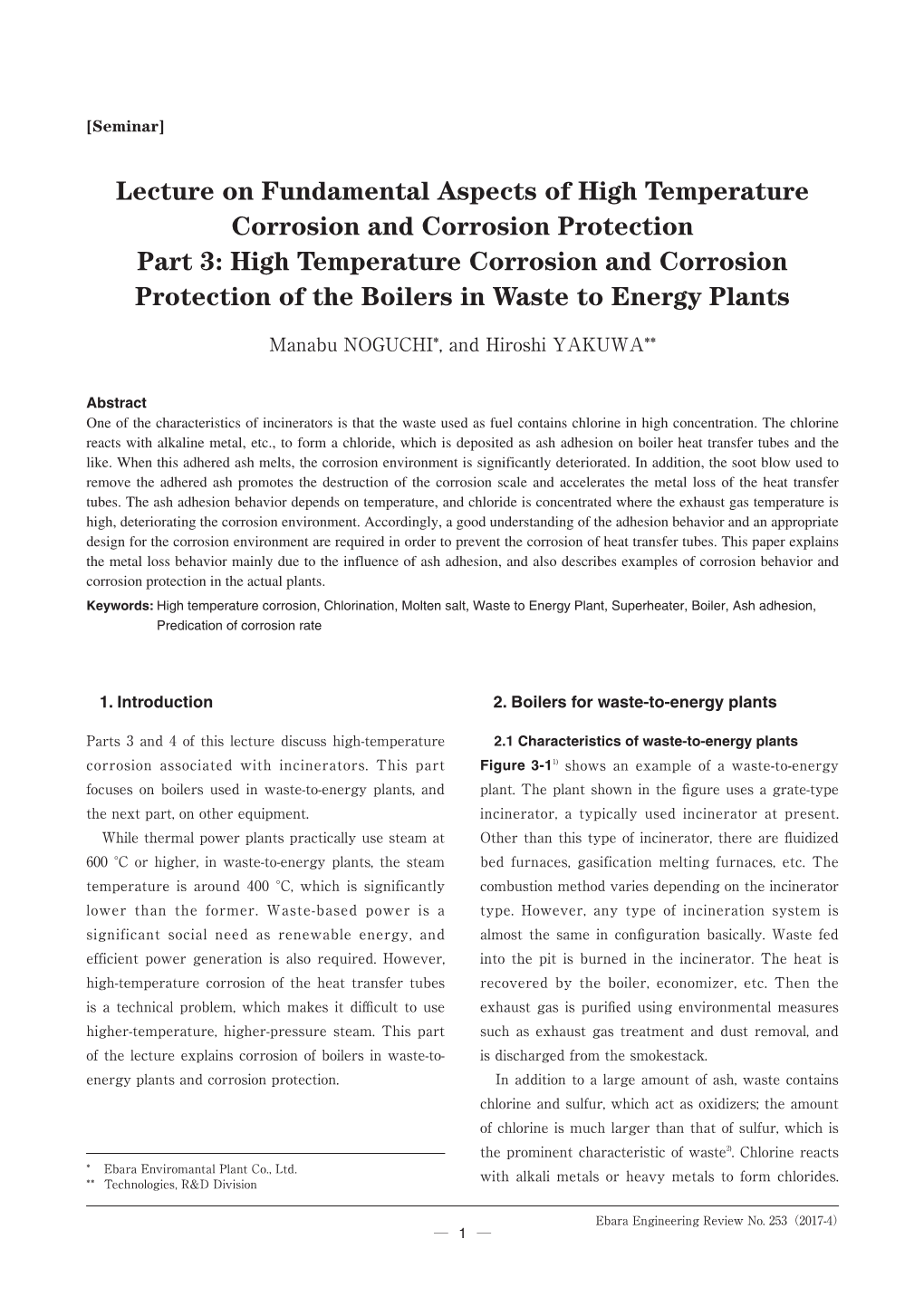 High Temperature Corrosion and Corrosion Protection Part 3: High Temperature Corrosion and Corrosion Protection of the Boilers in Waste to Energy Plants