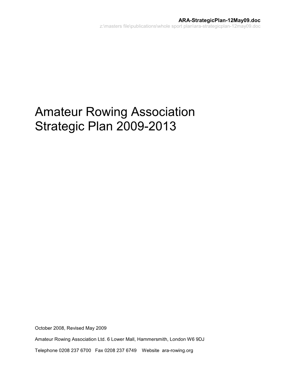 Amateur Rowing Association Strategic Plan 2009-2013