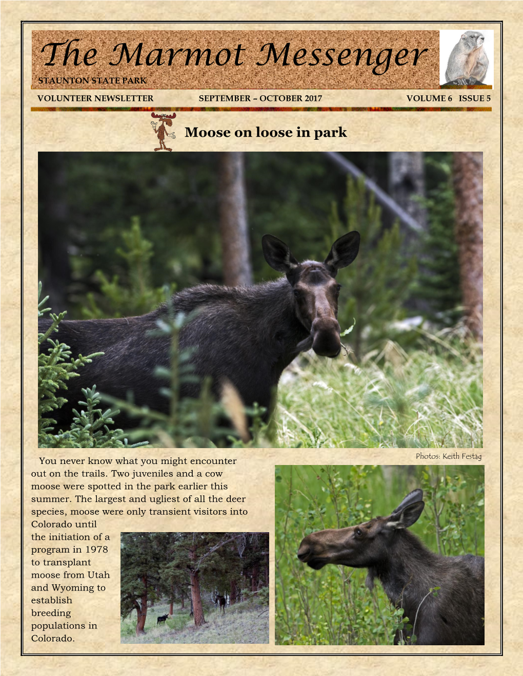 The Marmot Messenger STAUNTON STATE PARK