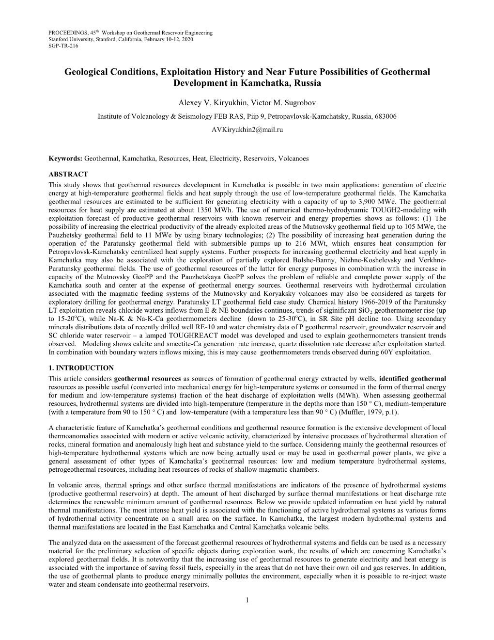 Geological Conditions, Exploitation History and Near Future Possibilities of Geothermal Development in Kamchatka, Russia