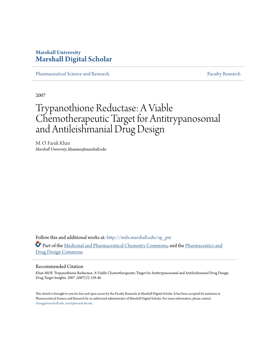 Trypanothione Reductase: a Viable Chemotherapeutic Target for Antitrypanosomal and Antileishmanial Drug Design M