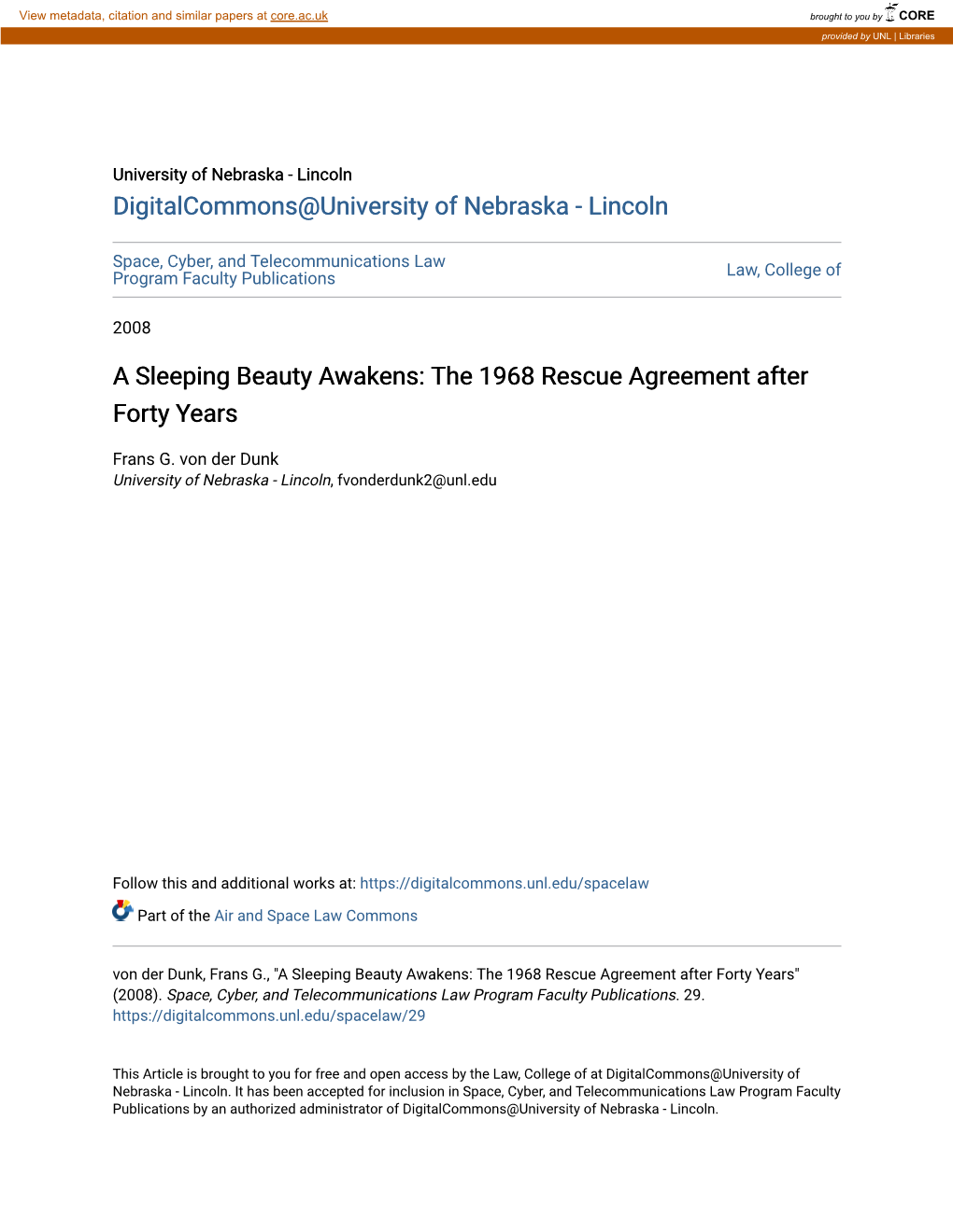 A Sleeping Beauty Awakens: the 1968 Rescue Agreement After Forty Years