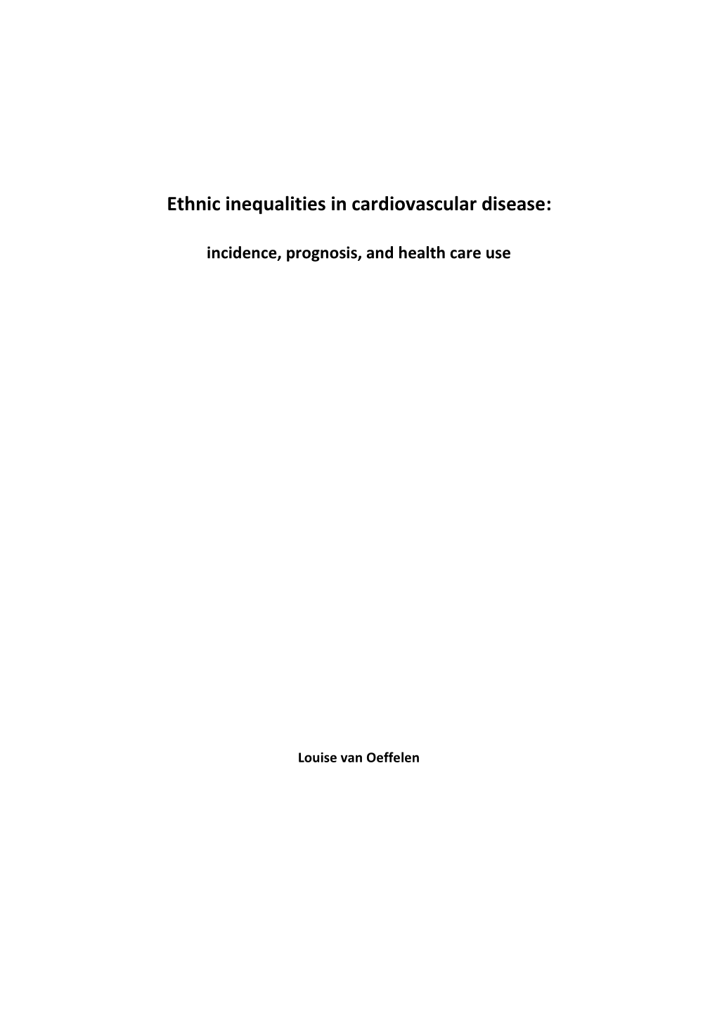 Ethnic Inequalities in Cardiovascular Disease