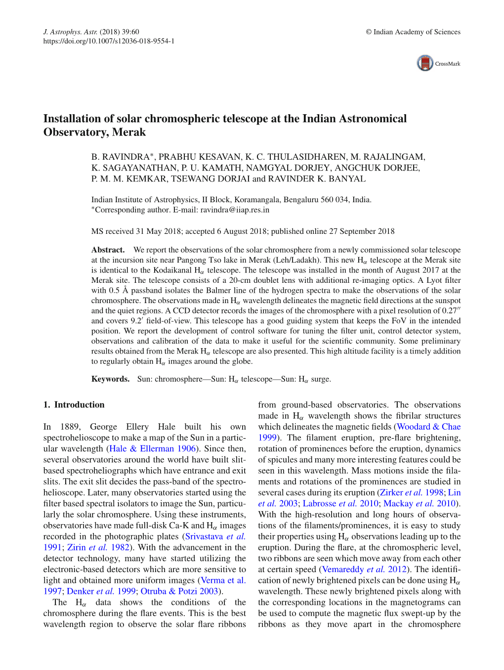 Installation of Solar Chromospheric Telescope at the Indian Astronomical Observatory, Merak