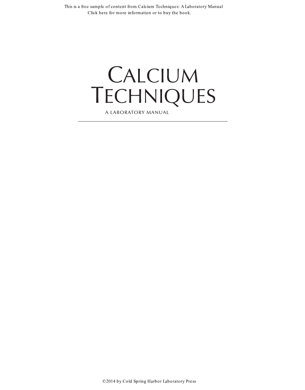 Calcium Techniques a Laboratory Manual Also from Cold Spring Harbor Laboratory Press