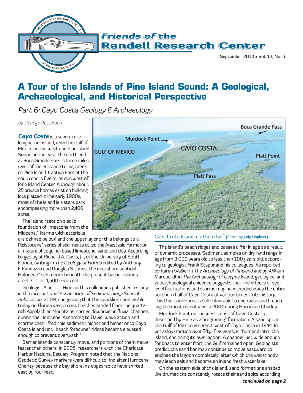 A Geological, Archaeological, and Historical Perspective Part 6: Cayo Costa Geology & Archaeology by Denége Patterson