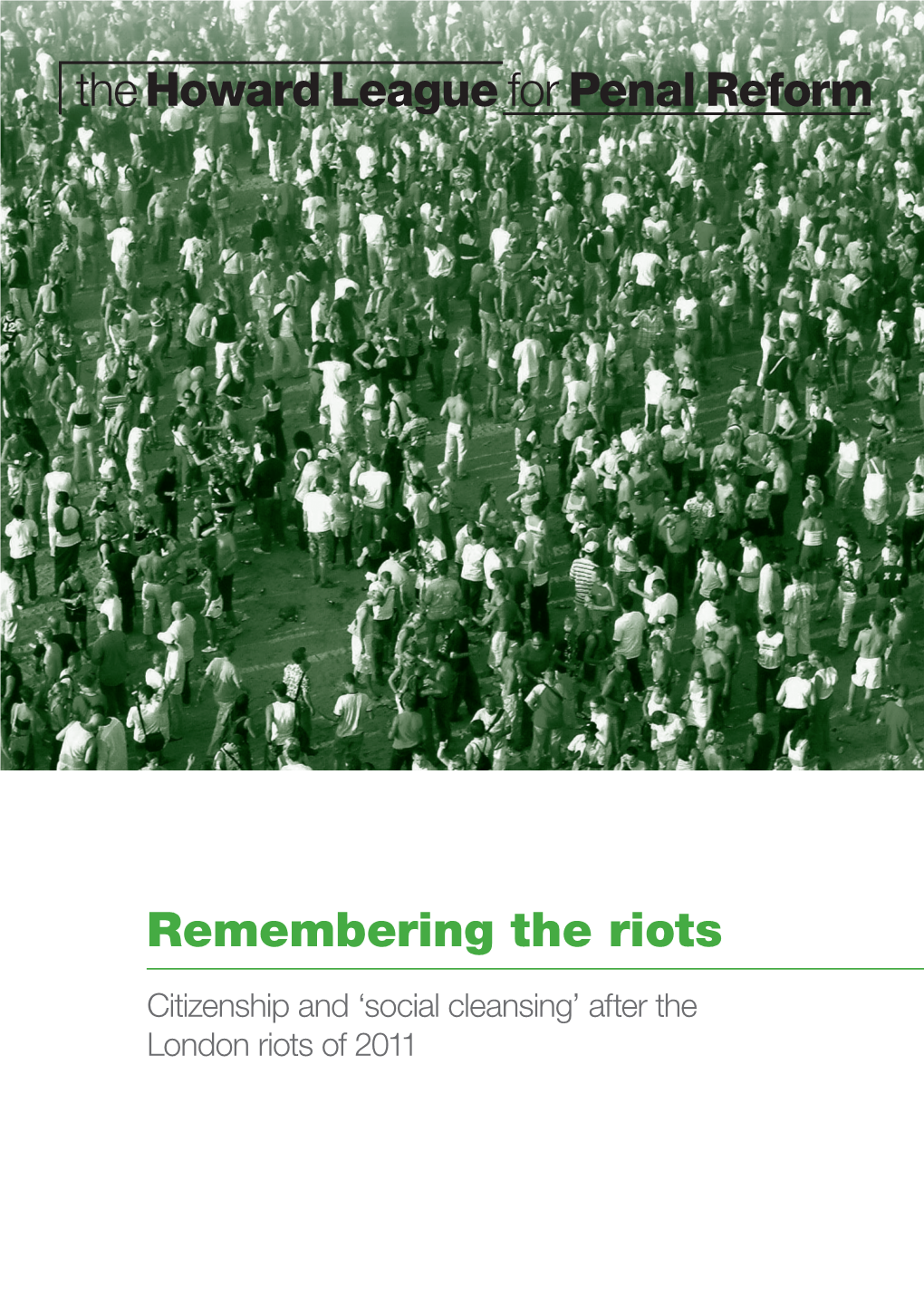 Remembering the Riots