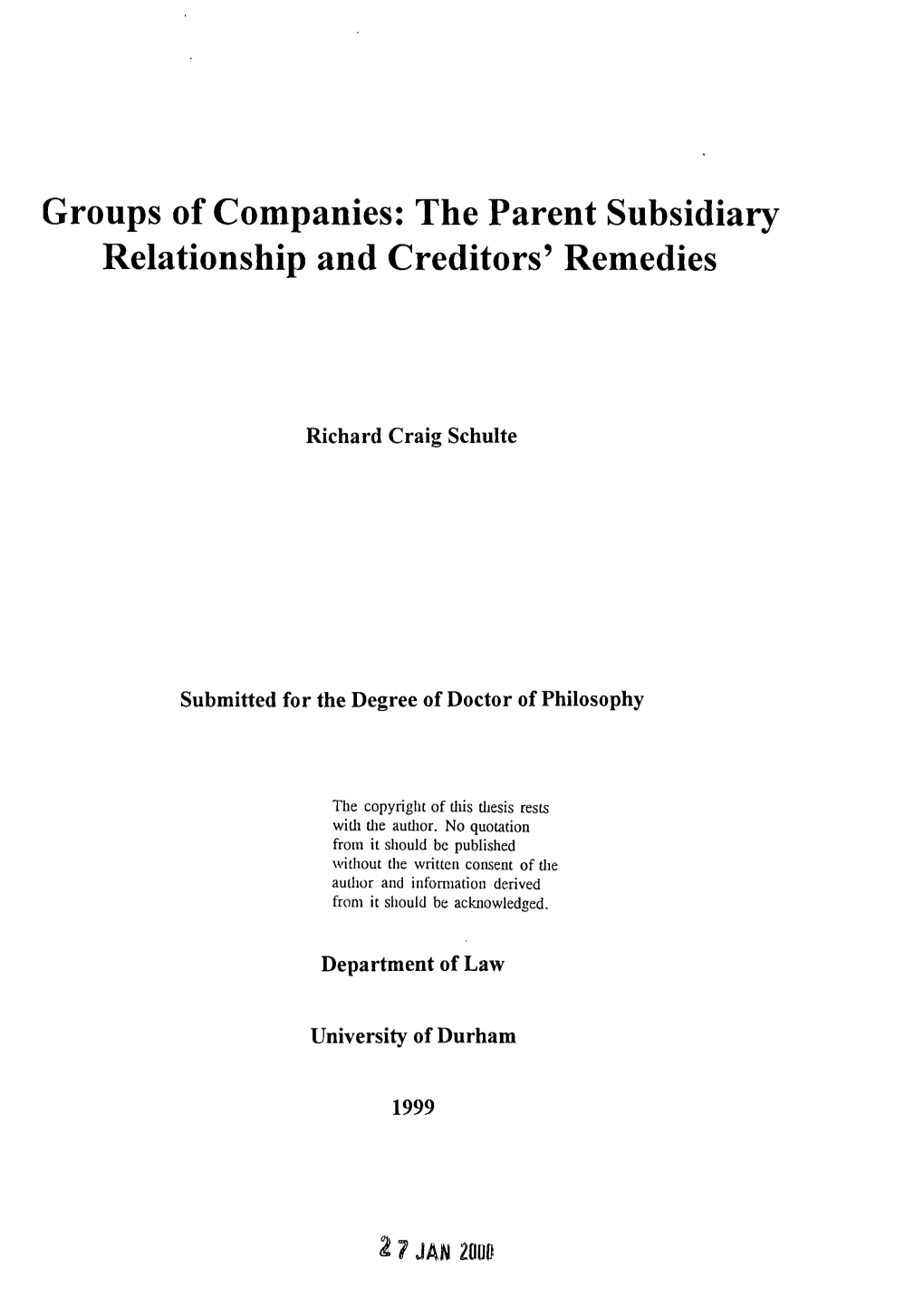 The Parent Subsidiary Relationship and Creditors' Remedies