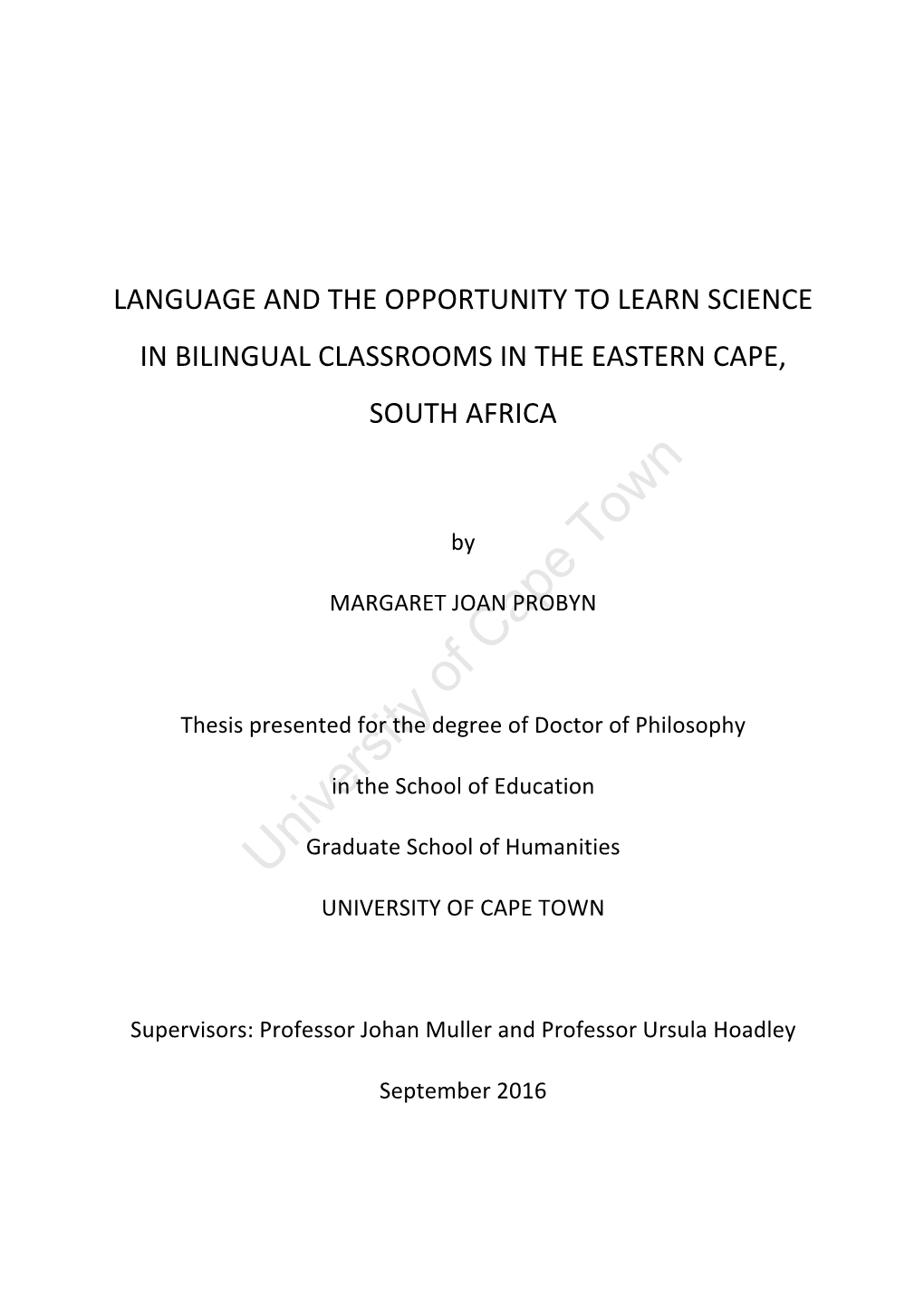 Language and the Opportunity to Learn Science in Bilingual Classrooms in the Eastern Cape, South Africa