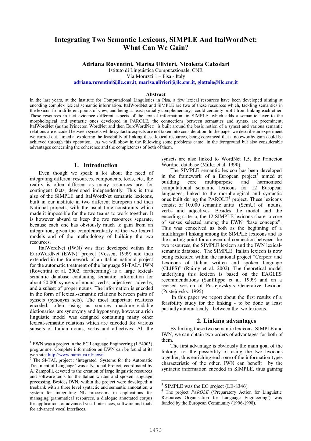 Integrating Two Semantic Lexicons, SIMPLE and Italwordnet: What Can We Gain?