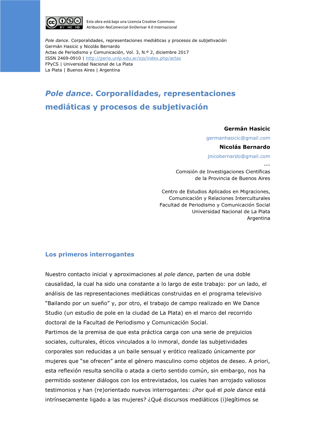 Pole Dance. Corporalidades, Representaciones Mediáticas Y Procesos De Subjetivación Germán Hasicic Y Nicolás Bernardo Actas De Periodismo Y Comunicación, Vol