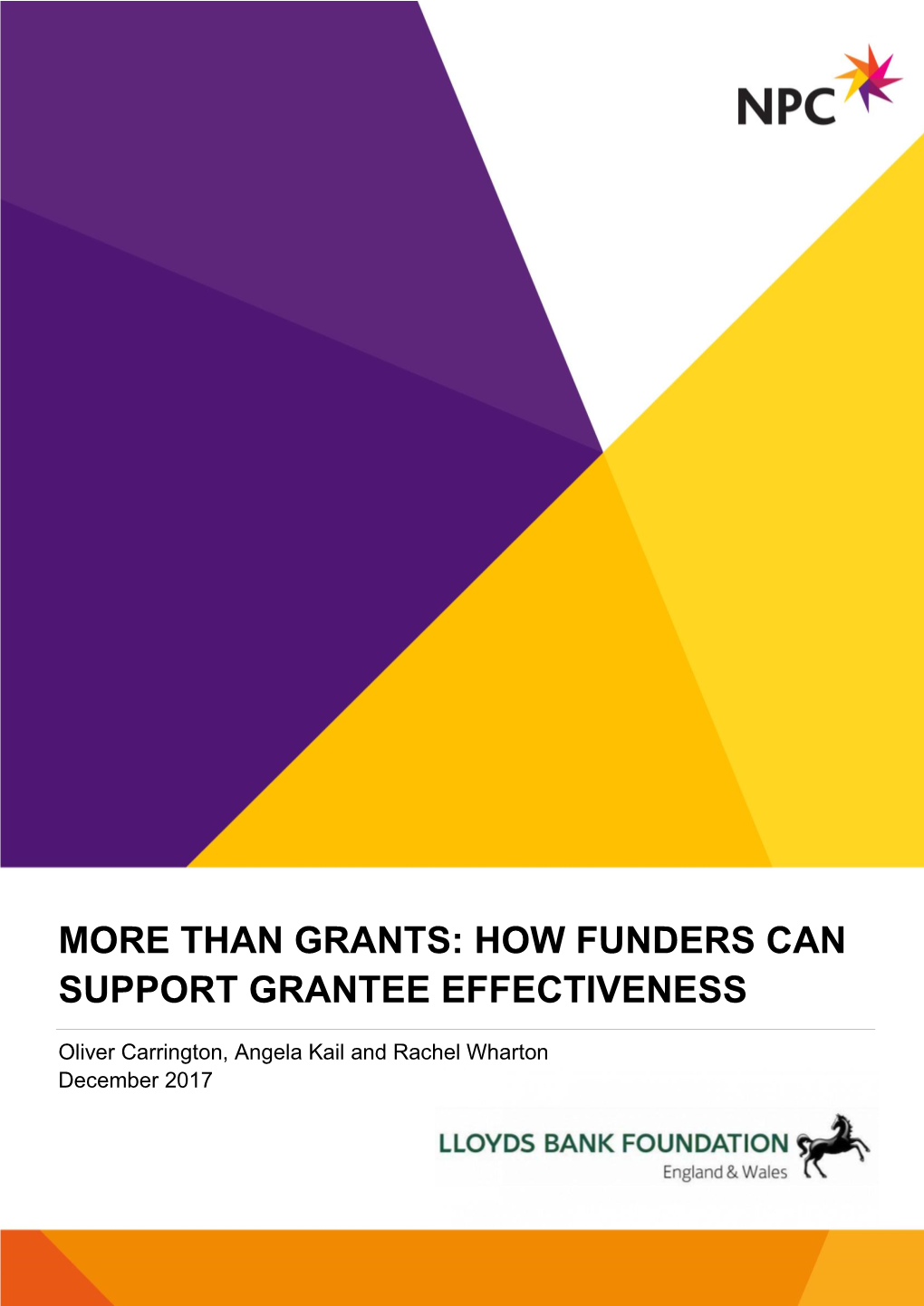 More Than Grants How Funders Can Support Grantee Effectiveness