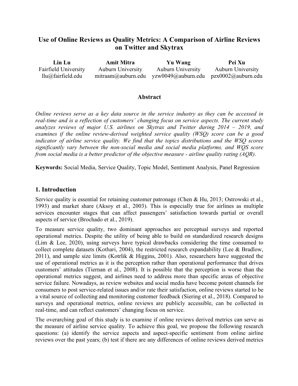 Use of Online Reviews As Quality Metrics: a Comparison of Airline Reviews on Twitter and Skytrax