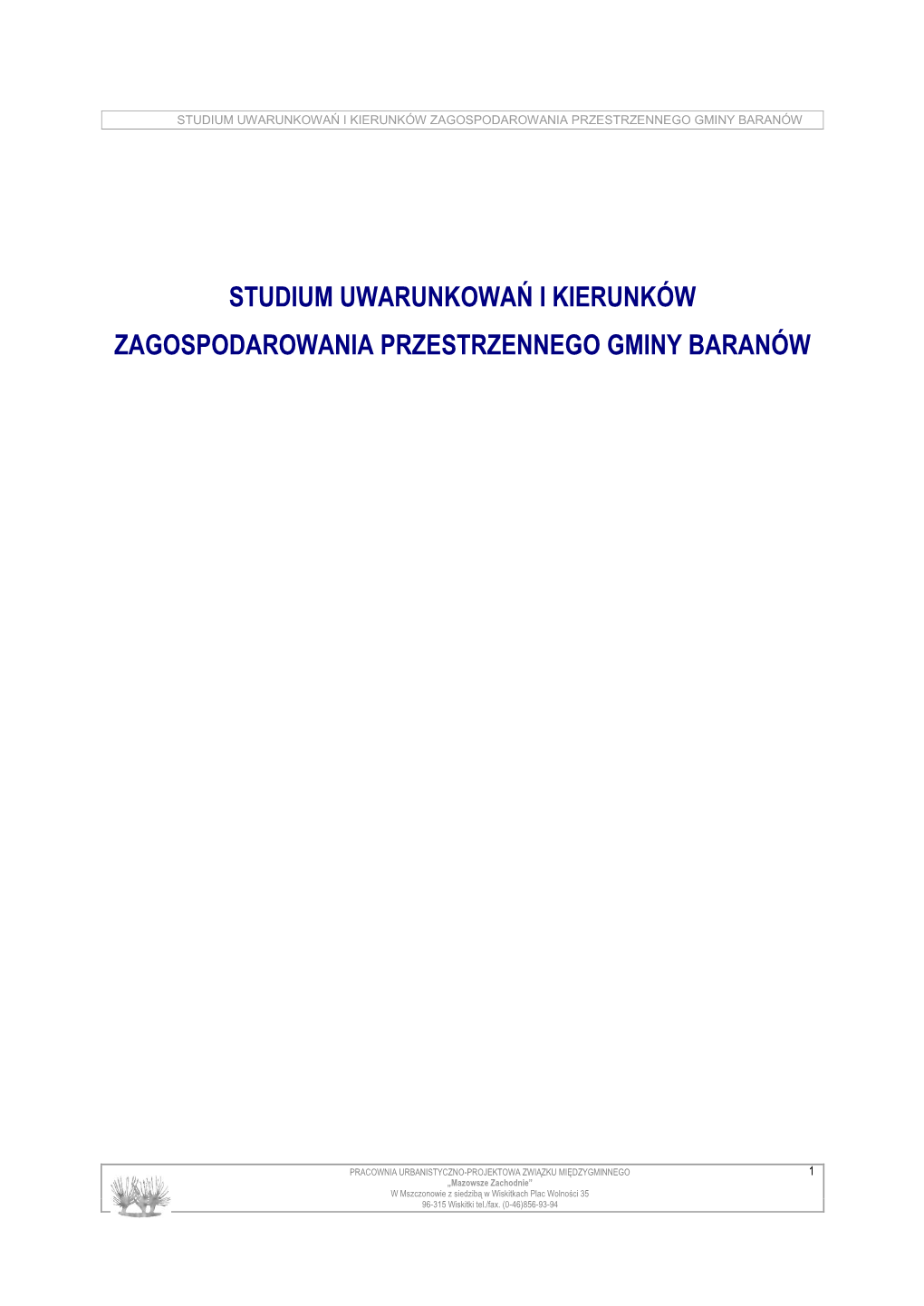 Studium Uwarunkowań I Kierunków Zagospodarowania Przestrzennego Gminy Baranów