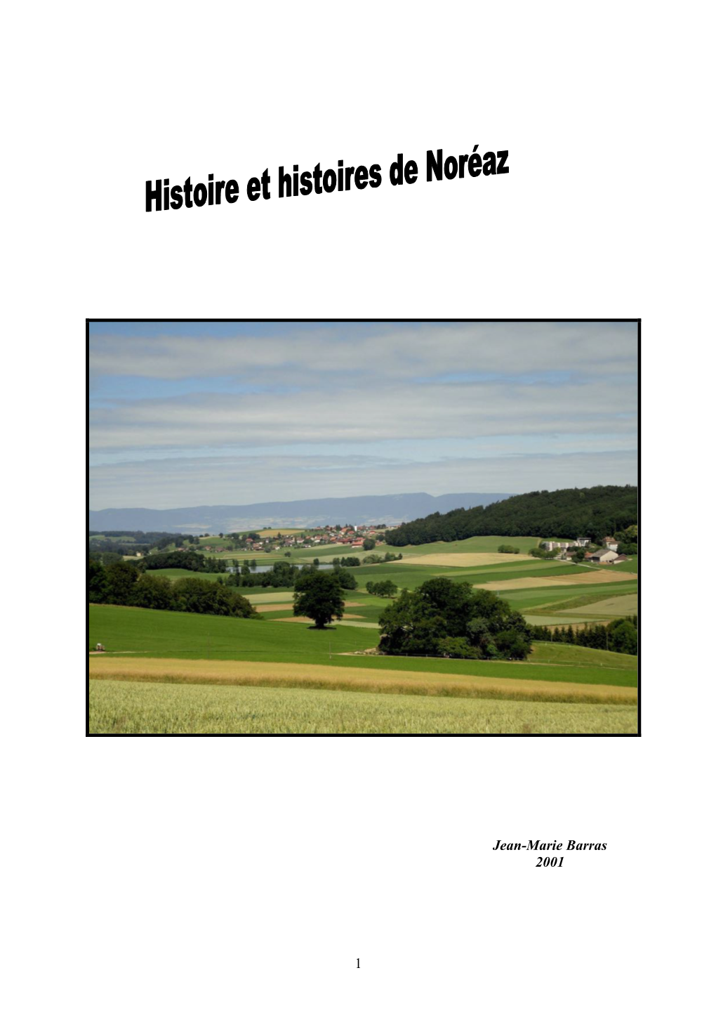 Histoire Et Histoires De Noréaz