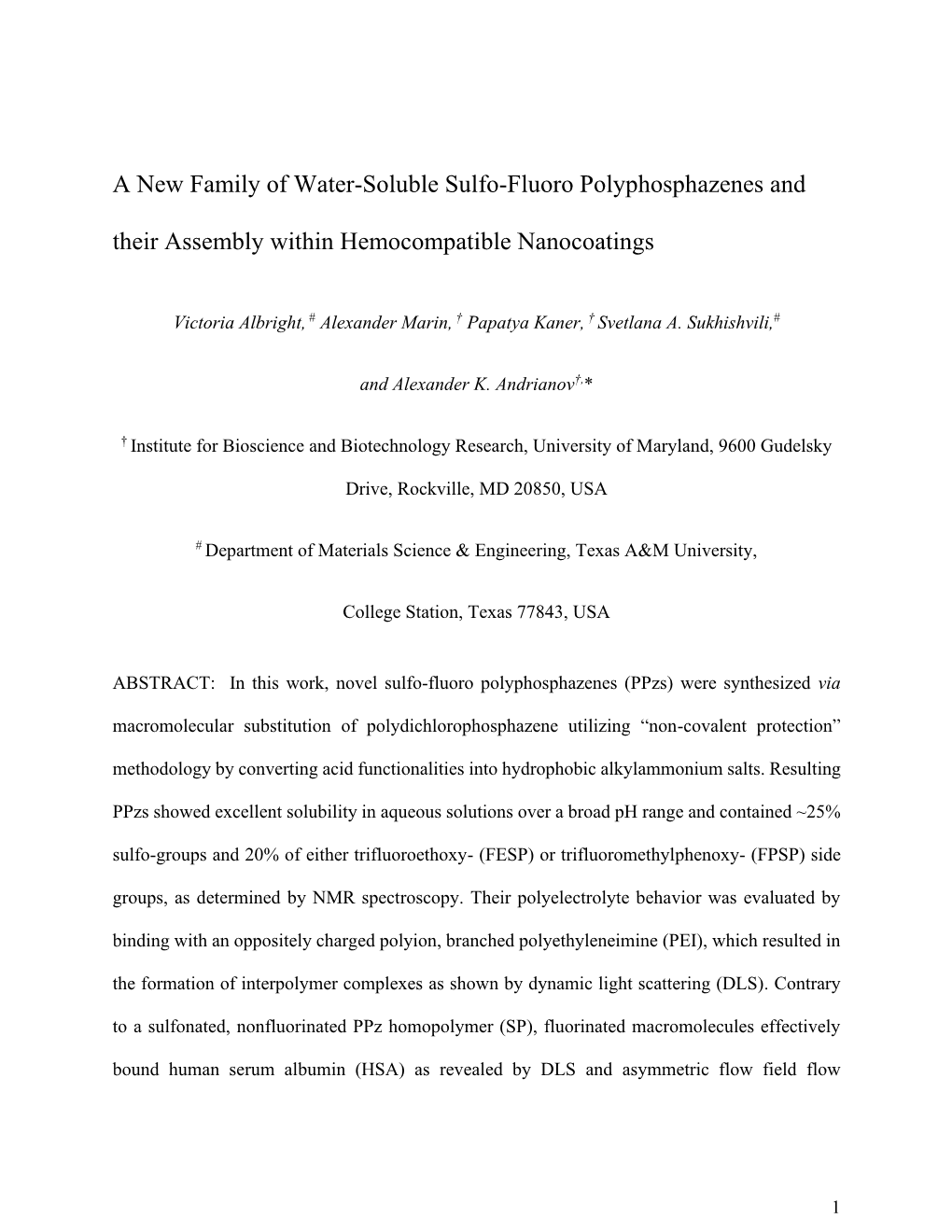 New Family of Water-Soluble Sulfoâ€“Fluoro Polyphosphazenes And