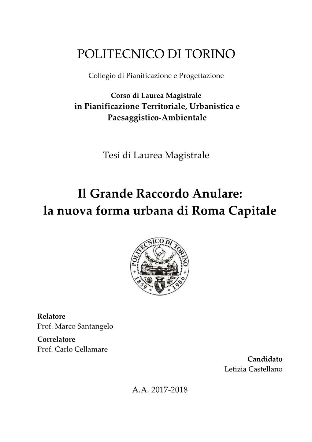 Il Grande Raccordo Anulare: La Nuova Forma Urbana Di Roma Capitale