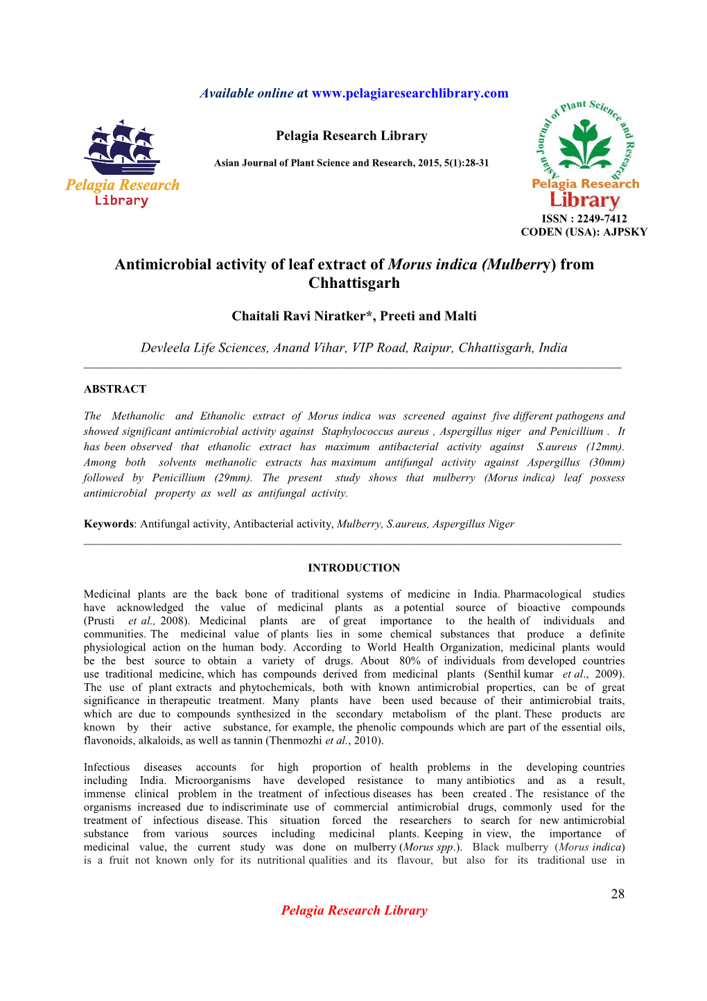 Antimicrobial Activity of Leaf Extract of Morus Indica (Mulberry) From