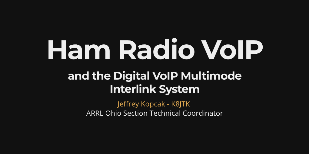 And the Digital Voip Multimode Interlink System