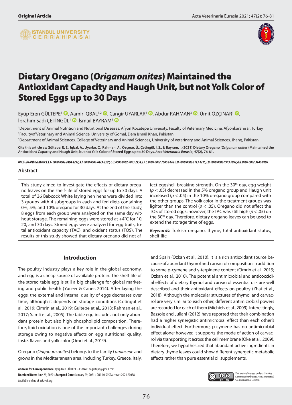 Dietary Oregano (Origanum Onites) Maintained the Antioxidant Capacity and Haugh Unit, but Not Yolk Color of Stored Eggs up to 30 Days