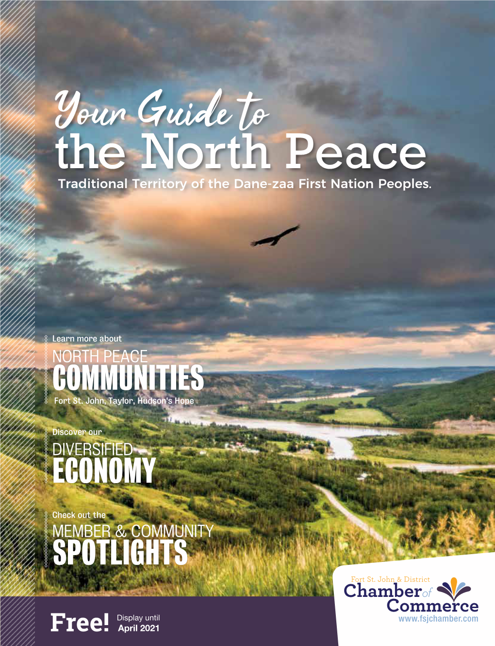 Your Guide to the North Peace Traditional Territory of the Dane-Zaa First Nation Peoples