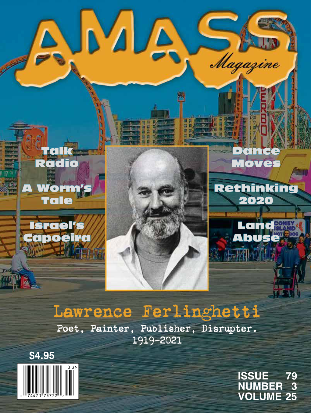 Lawrence Ferlinghetti Poet, Painter, Publisher, Disrupter