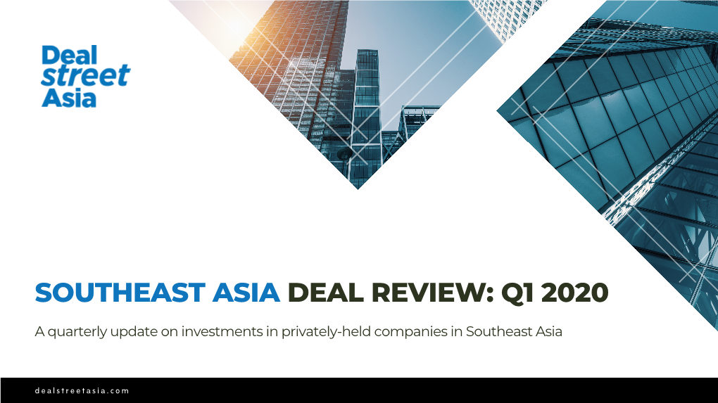 Southeast Asia Deal Review: Q1 2020