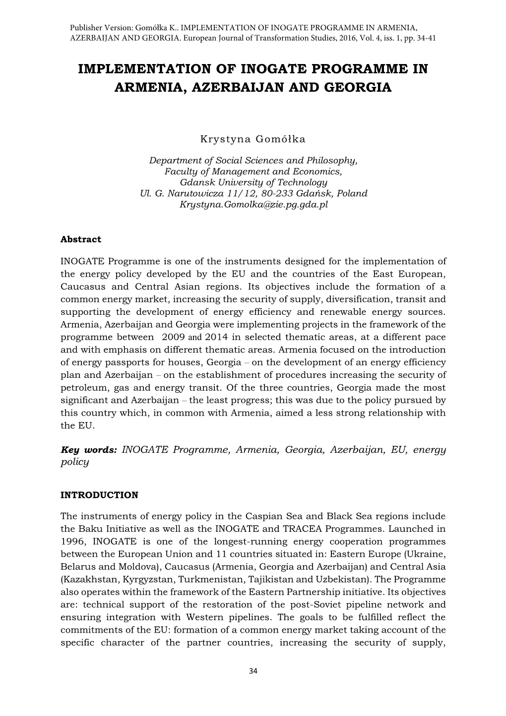 Implementation of Inogate Programme in Armenia, Azerbaijan and Georgia