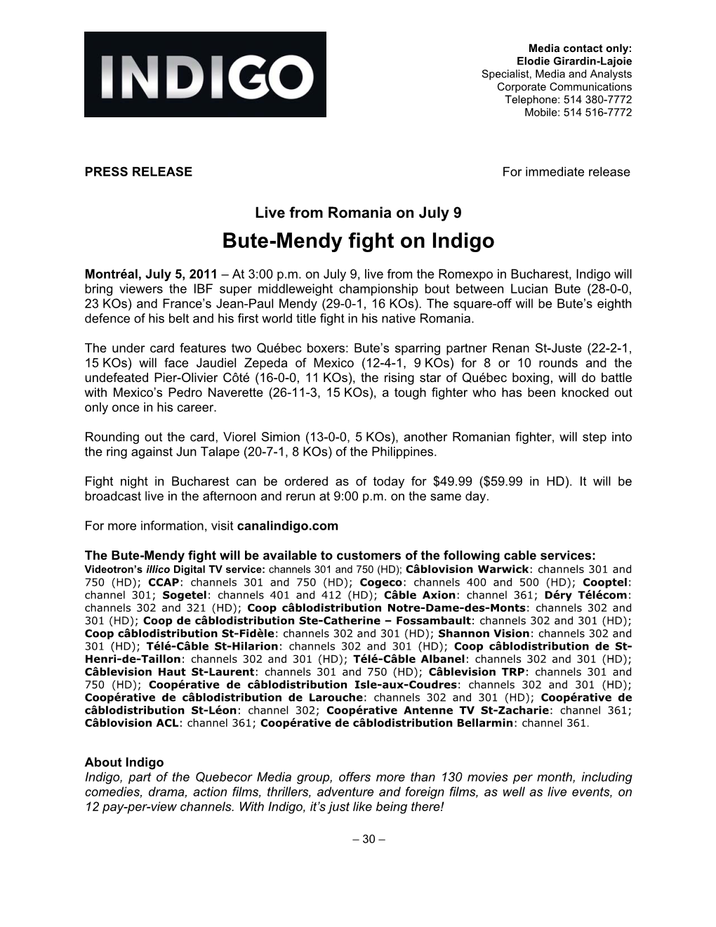 Bute-Mendy Fight on Indigo