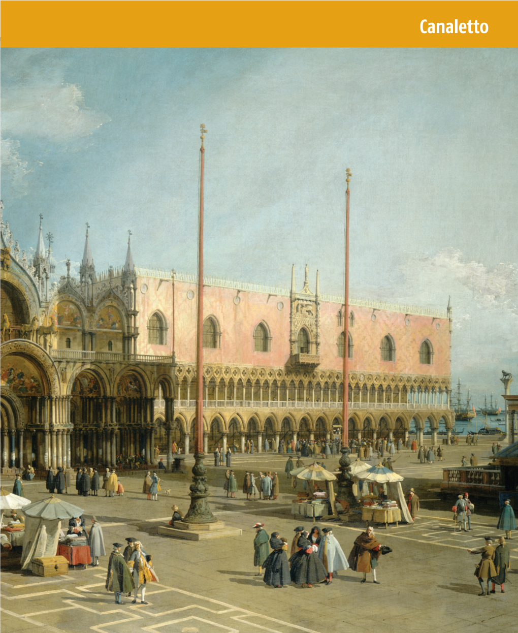 Canaletto Right: Canaletto, Entrance to the Grand Canal from the Molo, Ven- Ice, 1742/1744, Oil on Canvas, National Gallery of Art, Gift of Mrs