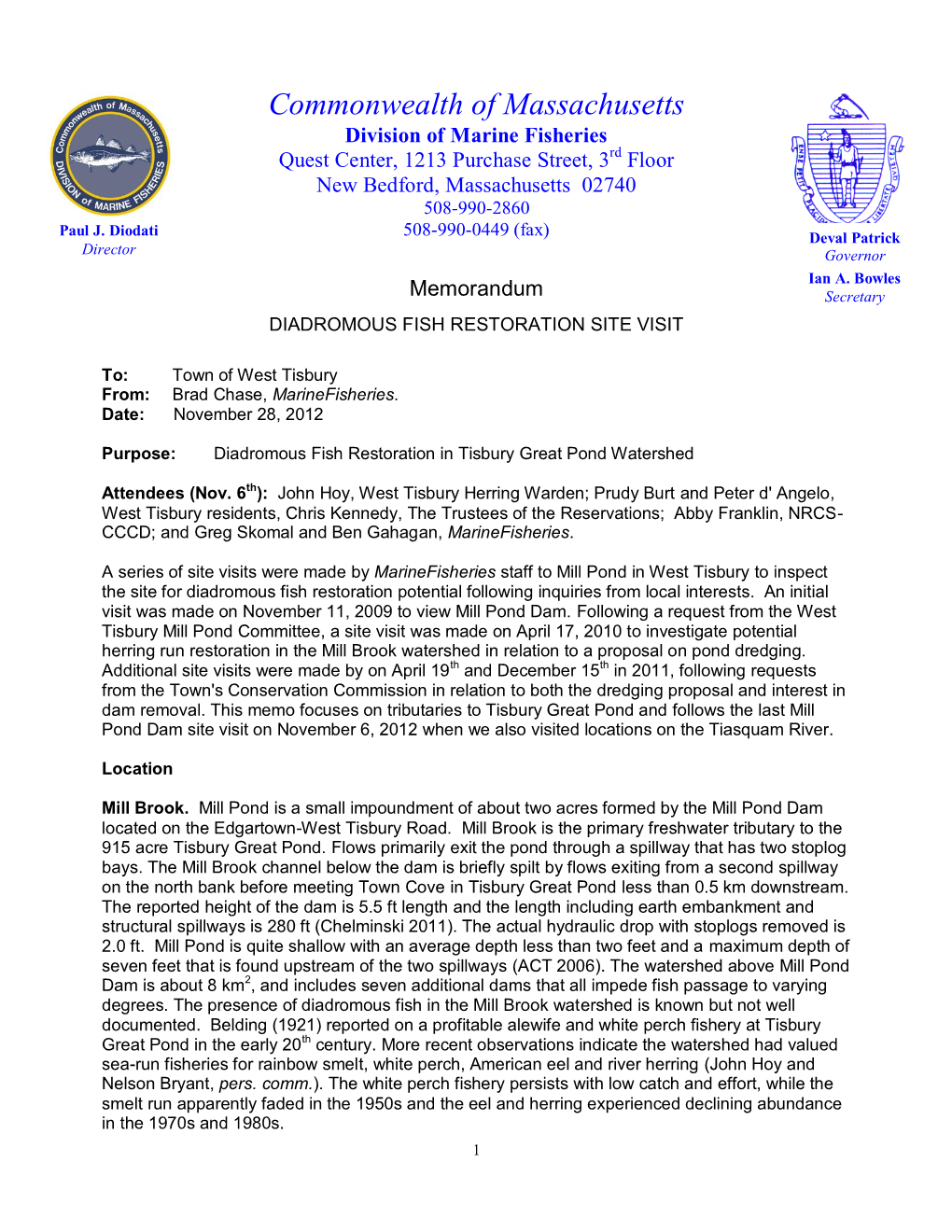 Commonwealth of Massachusetts Division of Marine Fisheries Quest Center, 1213 Purchase Street, 3Rd Floor New Bedford, Massachusetts 02740 508-990-2860 Paul J