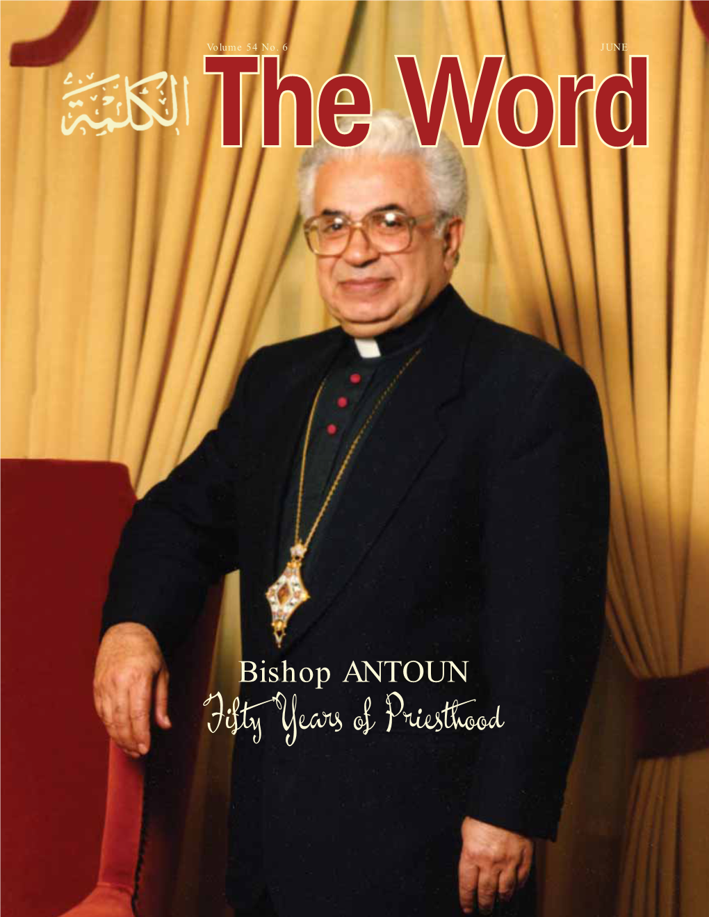 Fifty Years of Priesthood Name of Article VOLUME 54 NO