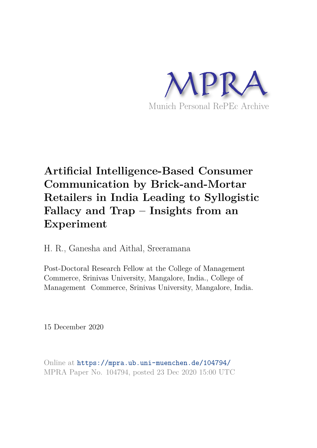 Artificial Intelligence-Based Consumer Communication by Brick-And-Mortar Retailers in India Leading to Syllogistic Fallacy and Trap – Insights from an Experiment