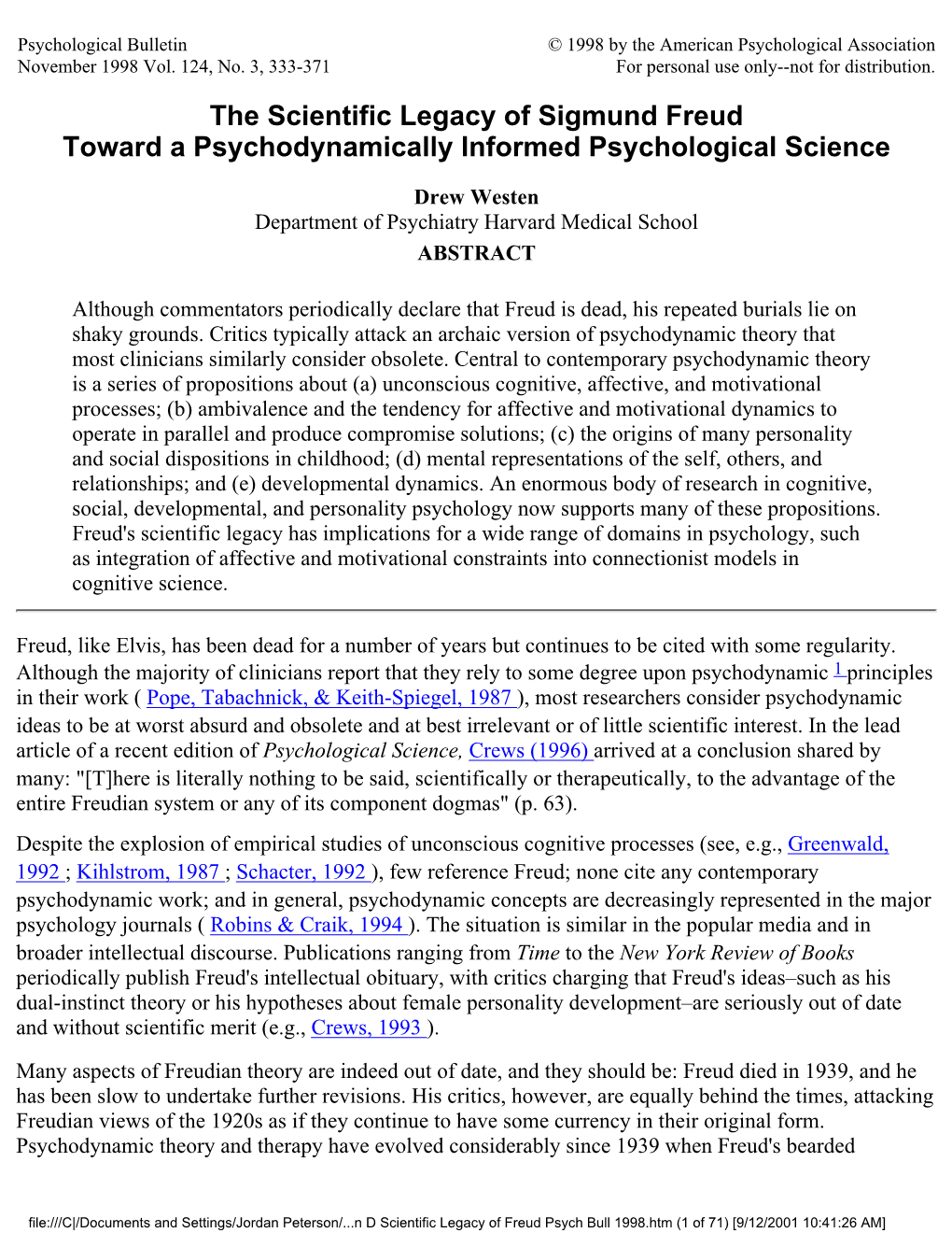 The Scientific Legacy of Sigmund Freud Toward a Psychodynamically Informed Psychological Science