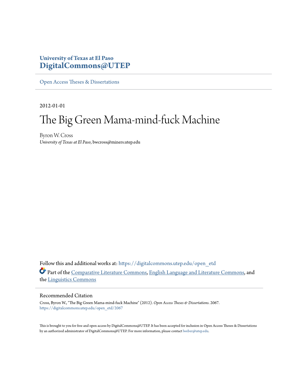 The Big Green Mama-Mind-Fuck Machine